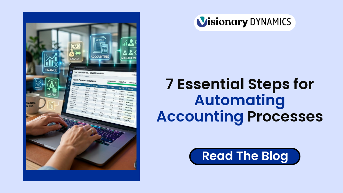 7 Essential Steps for Automating Accounting Processes 